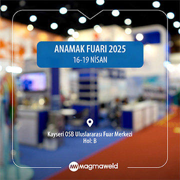#Anamak2025 #Magmaweld #Robotkaynak #Otomasyon #Endüstri40 #Yerliüretim #Kaynakteknolojileri #Makinefuarı #Konya